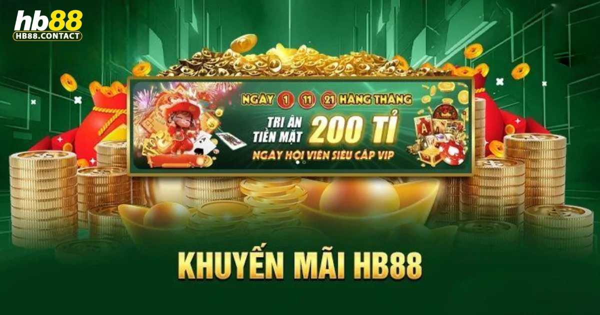 HB88 - Cá Cược Thể Thao, Casino Online Đỉnh Cao 2026 32 Các chương trình khuyến mãi hấp dẫn tại HB88